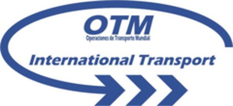 OTM OPERACIONES DE TRANSPORTE MUNDIAL INTERNATIONAL TRANSPORT Logo (EUIPO, 22.07.2015)