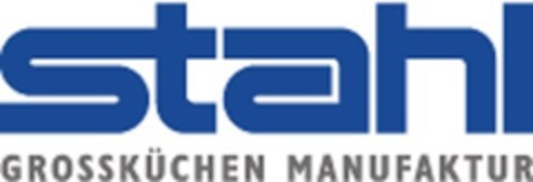 stahl GROSSKÜCHEN MANUFAKTUR Logo (EUIPO, 07.12.2017)