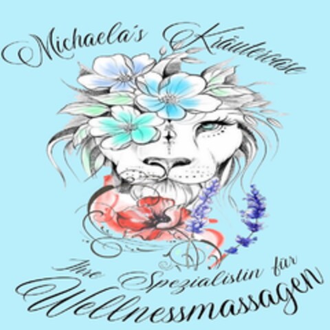 Michaela`s Kräuteroase Ihre Spezialistin für Wellnessmassagen Logo (EUIPO, 09.11.2022)