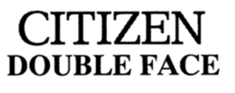 CITIZEN DOUBLE FACE Logo (EUIPO, 10.07.2002)