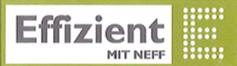 Effizient MIT NEFF Logo (EUIPO, 28.04.2011)