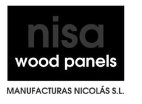 NISA WOOD PANELS MANUFACTURAS NICOLÁS, S.L. Logo (EUIPO, 01.02.2013)