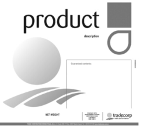 PRODUCT description guaranteed contents netweight tradecorp Logo (EUIPO, 13.06.2013)