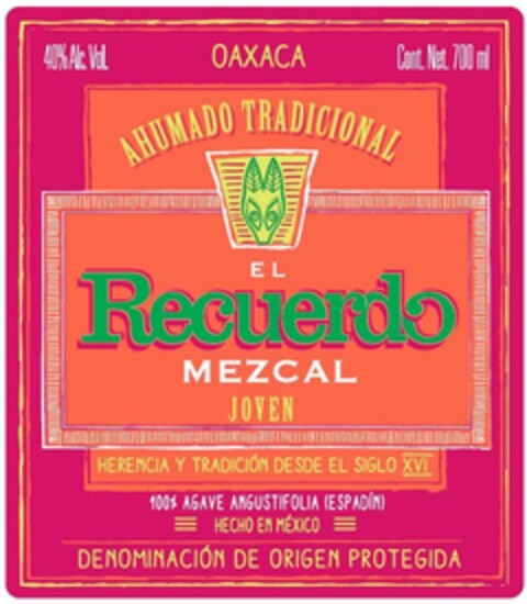 40% Alc. Vol. OAXACA Cont. Net. 700 ml AHUMADO TRADICIONAL El Recuerdo MEZCAL JOVEN HERENCIA Y TRADICIÓN DESDE EL SIGLO XVI 100% AGAVE ANGUSTIFOLIA (ESPADÍN) = HECHO EN MÉXICO = DENOMINACIÓN DE ORIGEN PROTEGIDA Logo (EUIPO, 04/21/2023)