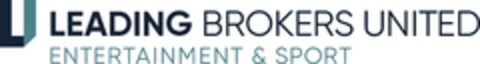 LEADING BROKERS UNITED ENTERTAINMENT & SPORT Logo (EUIPO, 11/24/2023)