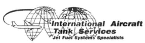 International Aircraft Tank Services Jet Fuel Systems Specialists Logo (EUIPO, 05/24/2004)