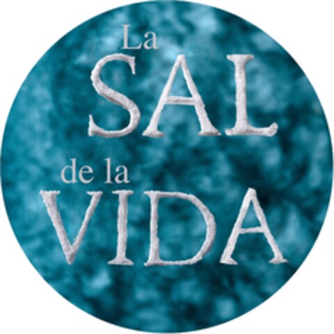LA SAL DE LA VIDA Logo (EUIPO, 01.10.2009)