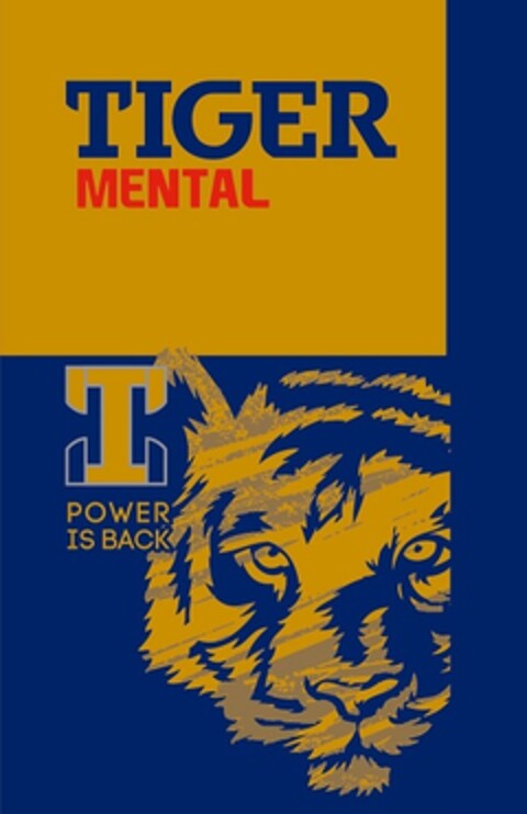 TIGER MENTAL T POWER IS BACK Logo (EUIPO, 04.01.2014)