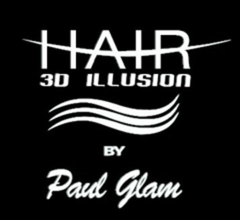 HAIR 3D ILLUSION BY Paul Glam Logo (EUIPO, 25.03.2014)