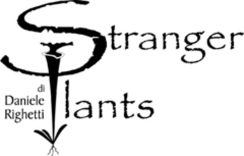 STRANGER PLANTS di Daniele Righetti Logo (EUIPO, 29.11.2019)