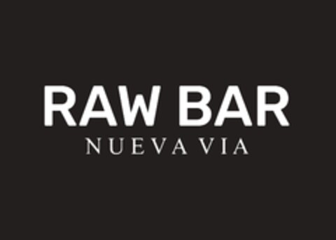 RAW BAR NUEVA VIA Logo (EUIPO, 21.08.2022)