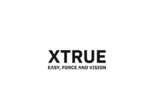 XTRUE EASY, FORCE AND VISION Logo (EUIPO, 08.03.2024)