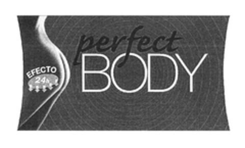 perfect BODY EFECTO 24h Logo (EUIPO, 02.03.2006)