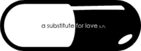 a substitute for love s.n. Logo (EUIPO, 03.08.2007)