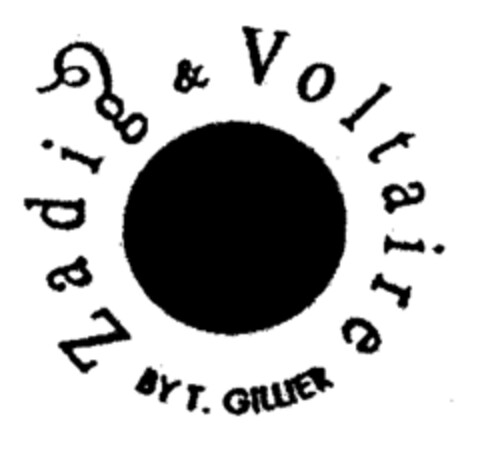 Zadig & Voltaire BY T. GILLIER Logo (EUIPO, 08.01.2001)