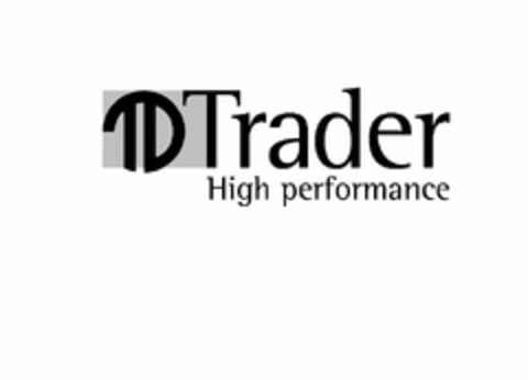 TD TRADER HIGH PERFORMANCE Logo (EUIPO, 28.07.2014)
