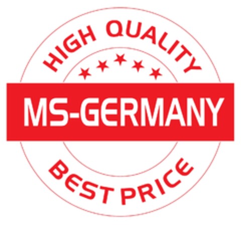 HIGH QUALITY MS-GERMANY BEST PRICE Logo (EUIPO, 12.05.2016)