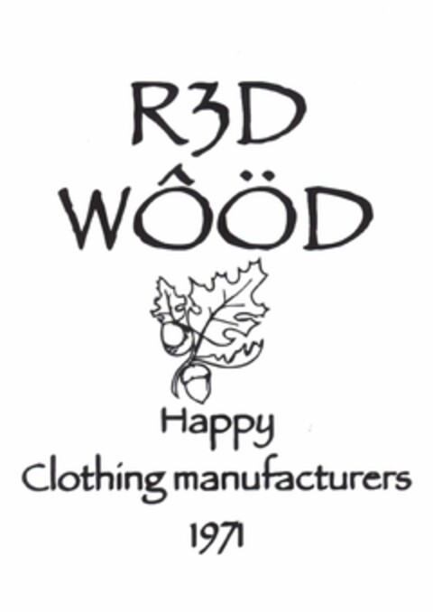 R3D WOOD Happy Clothing manufacturers 1971 Logo (EUIPO, 18.10.2016)