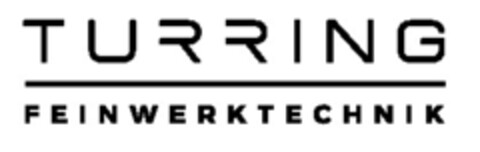 TURRING FEINWERKTECHNIK Logo (EUIPO, 04.12.2017)