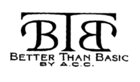 BTB BETTER THAN BASIC BY A.C.C. Logo (EUIPO, 09.08.2001)