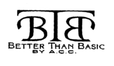 BTB BETTER THAN BASIC BY A.C.C. Logo (EUIPO, 08/09/2001)