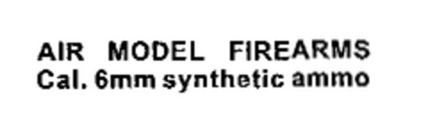 AIR MODEL FIREARMS Cal. 6mm synthetic ammo Logo (EUIPO, 04/01/2003)