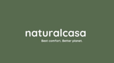 naturalcasa Best comfort. Better planet. Logo (EUIPO, 22.04.2024)