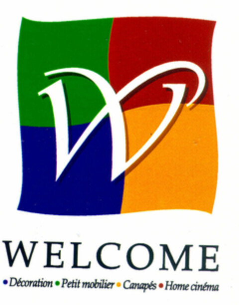 W WELCOME Décoration. Petit mobilier. Canapés. Home cinéma Logo (EUIPO, 11.06.1997)