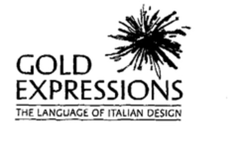 GOLD EXPRESSIONS THE LANGUAGE OF ITALIAN DESIGN Logo (EUIPO, 01.03.2004)