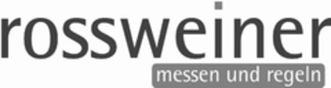 ROSSWEINER messen und regeln Logo (EUIPO, 24.08.2009)