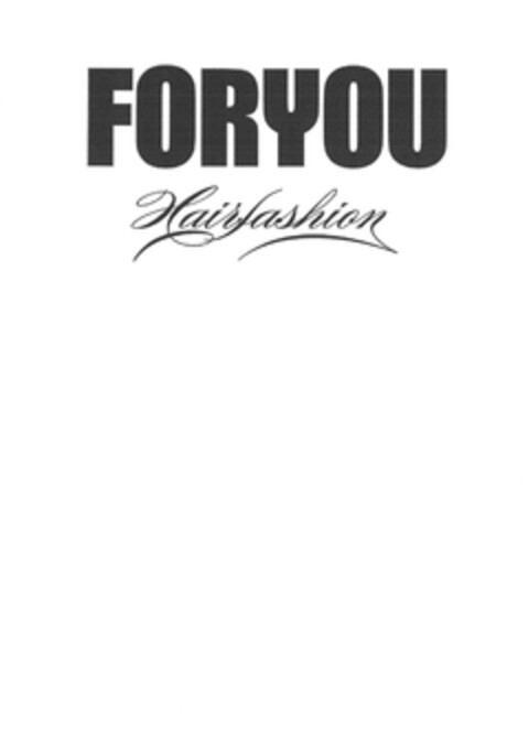 FORYOU Hairfashion Logo (EUIPO, 30.04.2010)
