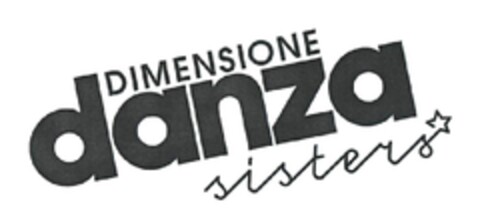 DIMENSIONE DANZA SISTERS Logo (EUIPO, 03.08.2011)