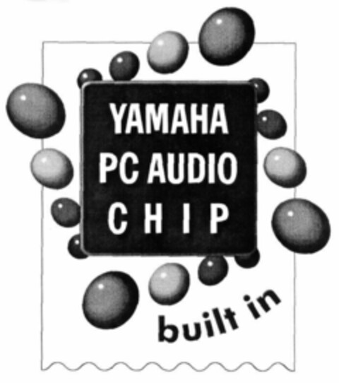 YAMAHA PC AUDIO CHIP built in Logo (EUIPO, 11.02.1999)