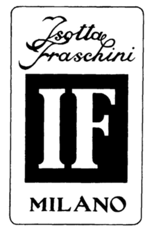 IF Isotta Fraschini MILANO Logo (EUIPO, 11/09/2001)