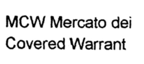 MCW Mercato dei Covered Warrant Logo (EUIPO, 26.11.2001)