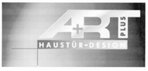 A+RT PLUS HAUSTÜR-DESIGN Logo (EUIPO, 03/22/2002)