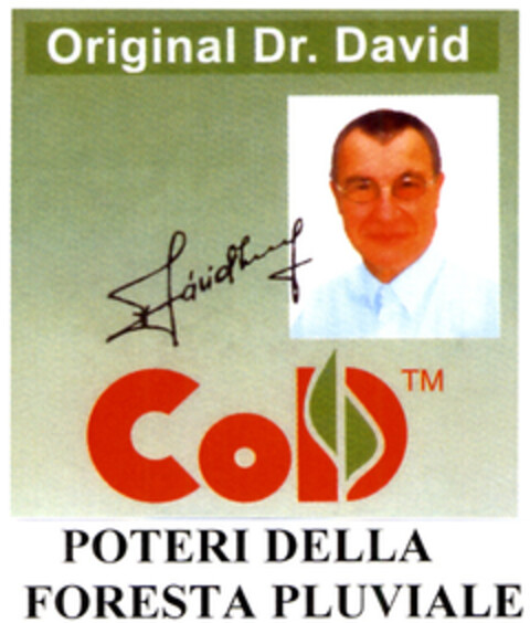 Original Dr. David CoD POTERI DELLA FORESTA PLUVIALE Logo (EUIPO, 04/07/2005)