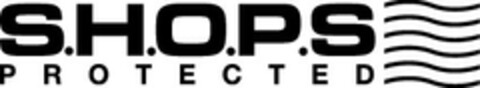 S.H.O.P.S PROTECTED Logo (EUIPO, 07.12.2005)