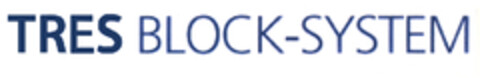 TRES BLOCK-SYSTEM Logo (EUIPO, 05.05.2008)