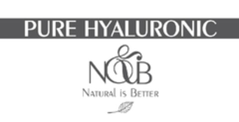 PURE HYALURONIC
Natural is Better Logo (EUIPO, 13.07.2011)