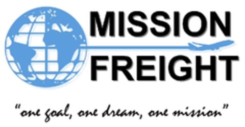 MISSION FREIGHT one goal, one dream, one mission Logo (EUIPO, 14.12.2012)