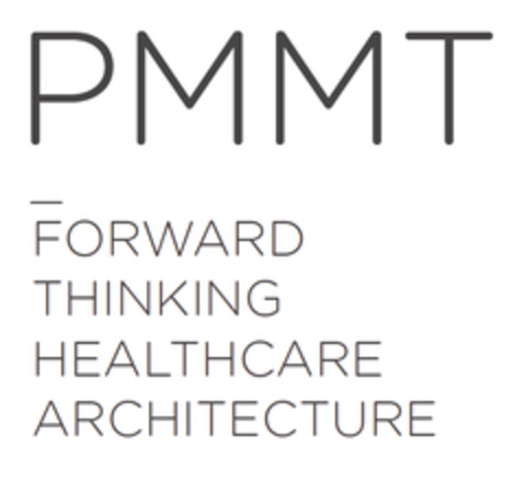 PMMT FORWARD THINKING HEALTHCARE ARCHITECTURE Logo (EUIPO, 16.01.2014)