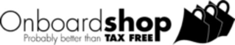 ONBOARD SHOP PROBABLY BETTER THAN TAX FREE Logo (EUIPO, 06.05.2015)