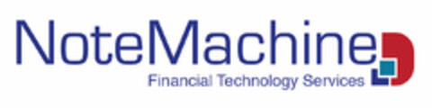 NoteMachine Financial Technology Services Logo (EUIPO, 07/31/2015)