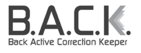 B.A.C.K. BACK ACTIVE CORRECTION KEEPER Logo (EUIPO, 02.03.2017)