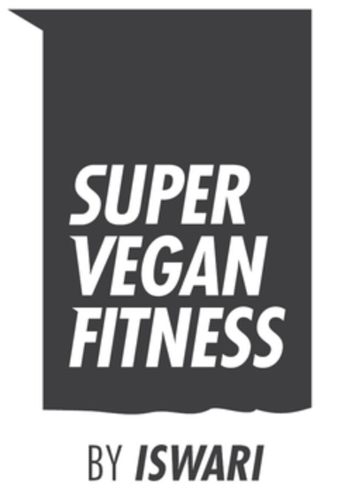 SUPER VEGAN FITNESS BY ISWARI Logo (EUIPO, 05/25/2021)