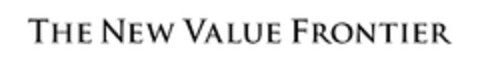 THE NEW VALUE FRONTIER Logo (EUIPO, 19.12.2011)