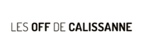 LES OFF DE CALISSANNE Logo (EUIPO, 03.08.2015)