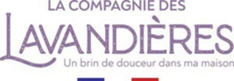 LA COMPAGNIE DES LAVANDIÈRES Un brin de douceur dans ma maison Logo (EUIPO, 08/13/2020)