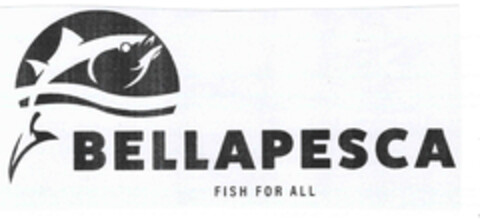 BELLAPESCA FISH FOR ALL Logo (EUIPO, 28.09.2022)